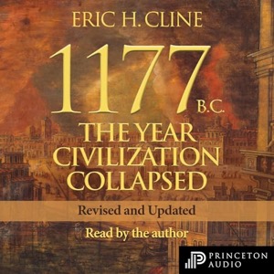 1177 B.C. (Revised and Updated) — Cline, Eric H.