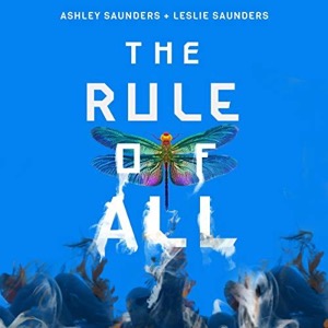 The Rule of All — Ashley Saunders