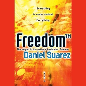 Freedom (TM) — Daniel Suarez