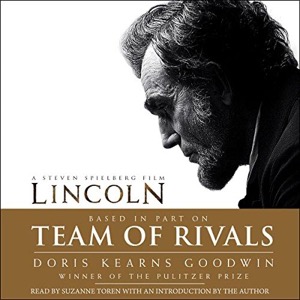 Team of Rivals — Doris Kearns Goodwin