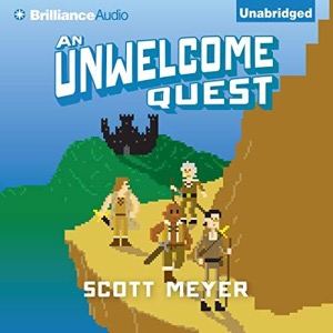An Unwelcome Quest — Scott Meyer