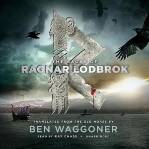 The Sagas of Ragnar Lodbrok — Ben Waggoner - Translator