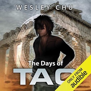 The Days of Tao — Wesley Chu
