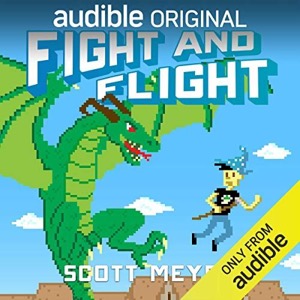 Fight and Flight — Scott Meyer