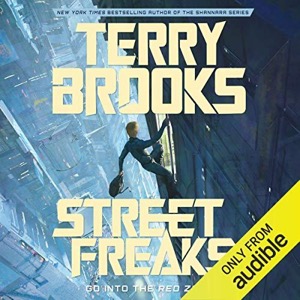 Street Freaks — Terry Brooks