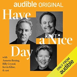 Have a Nice Day — Quinton Peeples Billy Crystal
