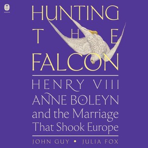 Hunting the Falcon — John Guy