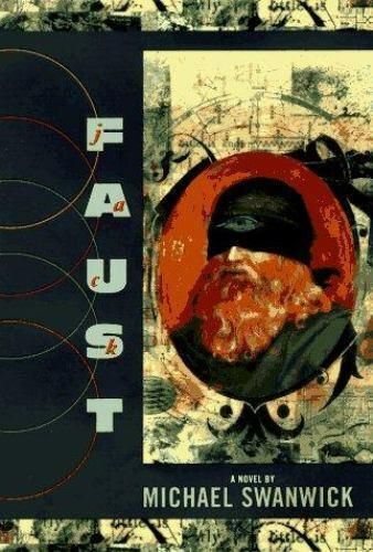 Jack Faust — Michael Swanwick