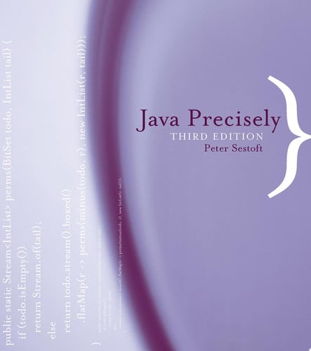 Java Precisely, third edition (The MIT Press) — Peter Sestoft