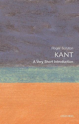 Kant: A Very Short Introduction — Roger Scruton