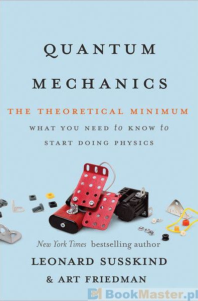 Quantum Mechanics: The Theoretical Minimum — Art Friedman