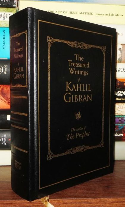 The Treasured Writings of Kahlil Gibran — Kahlil Gibran