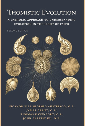 Thomistic Evolution — Nicanor Austriaco