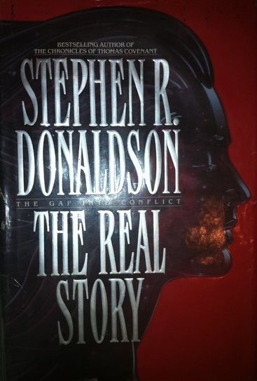 The Real Story — Stephen R. Donaldson