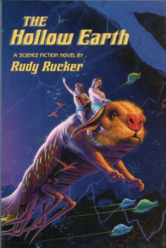 The Hollow Earth: The Narrative of Mason Algiers Reynolds of Virginia — Rudy Rucker