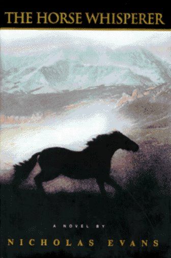 The Horse Whisperer — Nicholas Evans