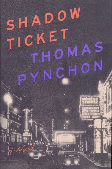 Shadow Ticket — Thomas Pynchon