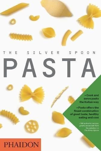 Silver Spoon Pasta — Editors of Phaidon Press