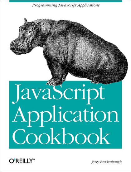 JavaScript Application Cookbook — Jerry Bradenbaugh