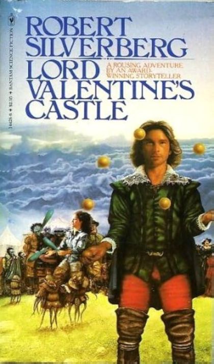 Lord Valentine's Castle — Robert Silverberg