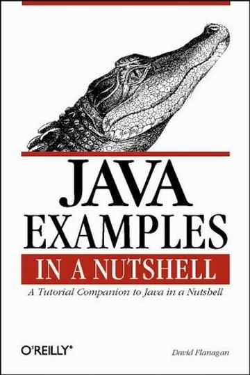 Java Examples in A Nutshell — David Flanagan