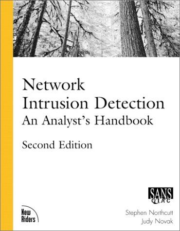 Network Intrusion Detection: An Analyst's Handbook (2nd Edition) — Judy Novak