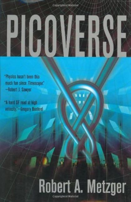 Picoverse — Robert A. Metzger