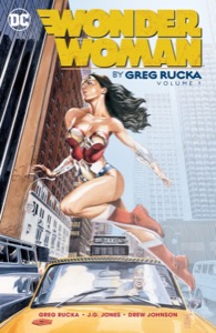 Wonder Woman by Greg Rucka Vol. 1 (Wonder Woman (1987-2006)) — Greg Rucka