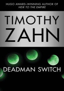 Deadman Switch — Timothy Zahn