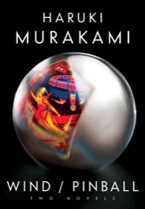 Wind/Pinball — Haruki Murakami