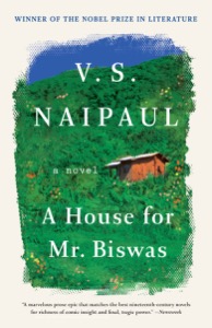 A House for Mr. Biswas (Vintage International) — V. S. Naipaul