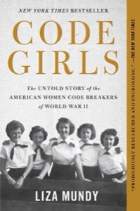 Code Girls — Liza Mundy