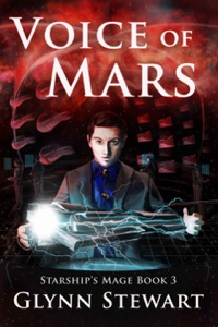 Voice of Mars (Starship's Mage Book 3) — Glynn Stewart