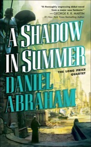 A Shadow In Summer — Daniel Abraham