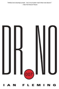Dr. No (James Bond (Original Series) Book 6) — Ian Fleming