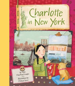 Charlotte in New York — Joan MacPhail Knight