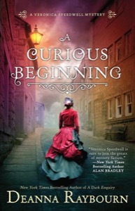 A Curious Beginning (A Veronica Speedwell Mystery) — Deanna Raybourn