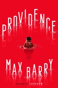 Providence — Max Barry