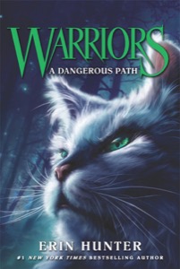 Warriors #5: A Dangerous Path (Warriors: The Prophecies Begin) — Erin Hunter
