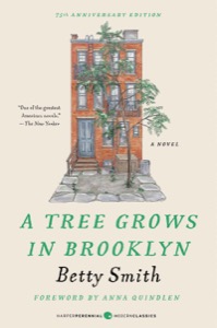 A Tree Grows in Brooklyn (Harper Perennial Deluxe Editions) — Betty Smith