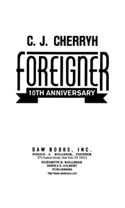 Foreigner: 10th Anniversary Edition — C. J. Cherryh