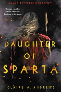 Daughter of Sparta: 1 — Claire Andrews
