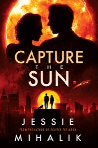 Capture the Sun (Starlight's Shadow) — Jessie Mihalik