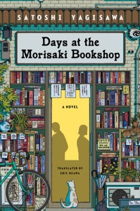 Days at the Morisaki Bookshop — Satoshi Yagisawa