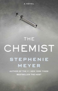 The Chemist — Stephenie Meyer