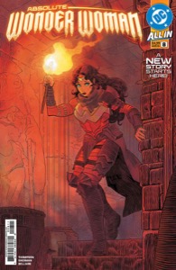 Absolute Wonder Woman (2024-) #8 — Kelly Thompson