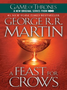 A Game of Thrones 4-Book Bundle: A Song of Ice and Fire Series: A Game of Thrones, A Clash of Kings, A Storm of Swords, and A Feast for Crows — George R.R. Martin