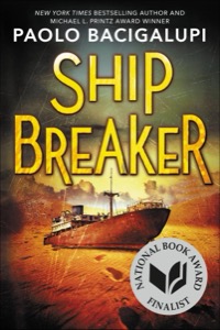 Ship Breaker — Paolo Bacigalupi