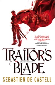Traitor's Blade: 1 (The Greatcoats, 1) — Sebastien de Castell