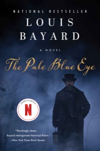The Pale Blue Eye — Louis Bayard